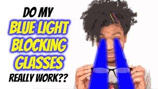 Do Blue Light Blocking Glasses Actually Work? | LEMONERDY