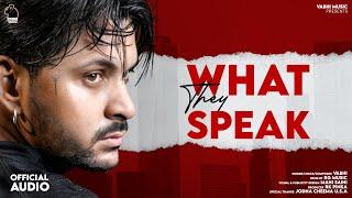 What They Speak (Official Video) Vabhi || RG Music || Latest Punjabi Song 2022