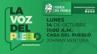 En Vivo: La Voz del Pueblo 14102024 #BombazoFiscal #LaVozDelPueblo #FuerzaDelPueblo