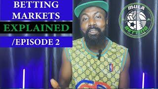 BETTING MARKETS EXPLAINED EPISODE 2 - ASIAN, HANDICAP, GG/NG 2+, DRAW NO BET #bettingpredictions