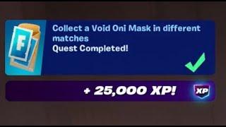 Fortnite - Collect a Void Oni Mask in different matches - Chapter 6 Season 1