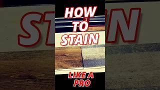 How to stain like a PRO. Link to full video in comments.