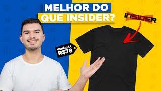 (não patrocinado) Camiseta Tech genérica é igual Insider? Ou só muda o preço mesmo?