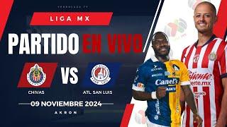  CHIVAS VS SAN LUIS EN VIVO Y EN DIRECTO / LIGA MX APERTURA 2024