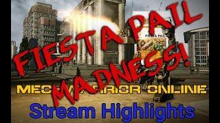 FIESTA PAIL MADNESS MECHWARRIOR ONLINE STREAM HIGHLIGHTS.