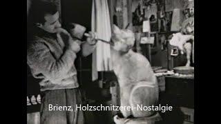 Historische Einblicke Brienz - Archiv Holzschnitzerei Nostalgie