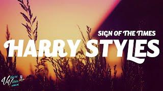 Harry Styles - Sign of the Times (Lyrics)