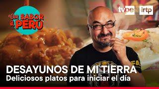 Con sabor a Perú: Desayunos de mi tierra (29/09/2024) | TVPerú