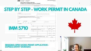 Complete Guide to Bridging Open Work Permit Application in Canada | Full Walkthrough