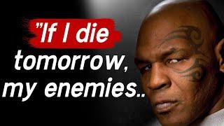 Mike Tyson. Powerful Quotes That Worth Listen To| Life Changing Quotes