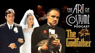 The Godfather | The Art of Costume Podcast