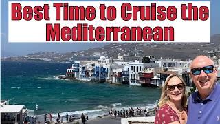 Best Time to Cruise the Mediterranean | Tips for when to Cruise the Mediterranean