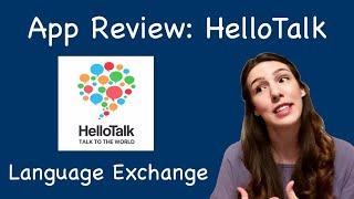 My Experience with HelloTalk: A Language Exchange App