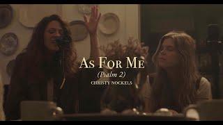 Christy Nockels - As For Me (Psalm 2) [Official Live Video]