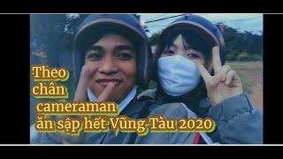 Theo chân Cameraman ăn hết tất cả đặt sản Vũng Tàu 2020