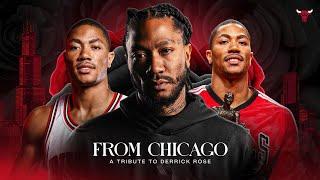 From Chicago: A Tribute to Derrick Rose | Chicago Bulls