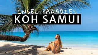 THAILAND'S SCHÖNSTE INSEL? Koh Samui Highlights & Strände Urlaub Reise Backpacking