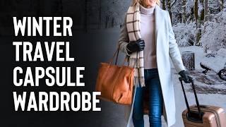 Cold weather Capsule Wardrobe for Women Over 50 | Travel Essentials for Cold Destinations