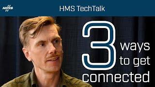 Connect industrial devices to industrial networks | HMS TechTalks