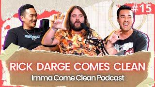 Adventures of a Hollywood Film Director ft. Rick Darge | Imma Come Clean #15