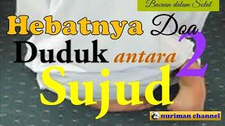 Doa Duduk Antara 2 Sujud | Doa hebat