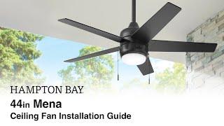 How to Install the 44 in. Mena Ceiling Fan by Hampton Bay