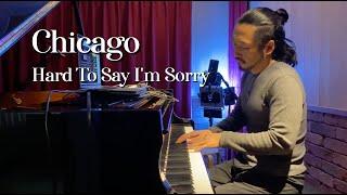 【Hard To Say I'm Sorry】Chicago / Tempei Nakamura