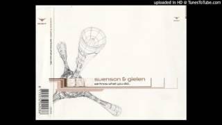 Svenson & Gielen - We Know What You Did (Johan Gielen Remix) HQ