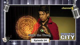 Studio in The City - Episode 04: Right the Wrong