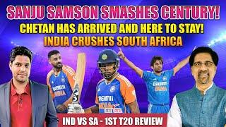 Sanju Samson Smashes Century! | Chetan has arrived and here to stay! | India Crushes South Africa