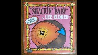 LEE ELDRED - Shackin' Baby 1975 MERCURY Records 45t HD QUALITY