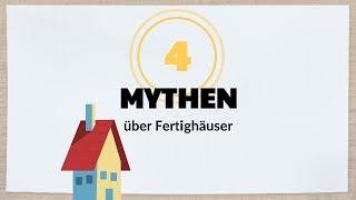 4 Mythen über Fertighäuser