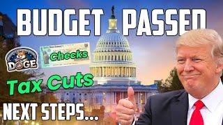 House PASSES Budget: 1st Step for Tax Cuts, DOGE Checks