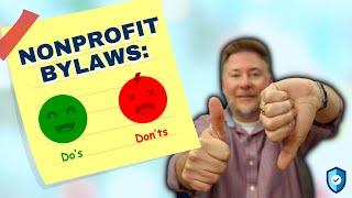 Nonprofit Bylaws - The Dos and Don'ts