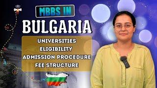 MBBS in Bulgaria  | Study Medicine in Bulgaria, MBBS Admission in Bulgaria for Indians