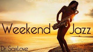 Weekend Jazz Music • 3 Hours Smooth Jazz Saxophone Instrumental Music for Weekend Enjoyment