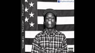 A$AP Rocky - Trilla (Ft. A$AP Twelvy & A$AP Nast) [LiveLoveAsap]