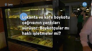 Restoran ve kafelere “fahiş fiyat” tepkisi: Boykotçular mı haklı işletmeler mi?| VOA Türkçe