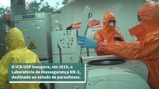 Laboratório de Nível de Biossegurança 3 (NB3) dedica-se ao estudo de malária e febre maculosa