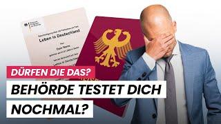 Unglaublich! Einbürgerungsbehörde prüft nochmal ob du integriert bist?