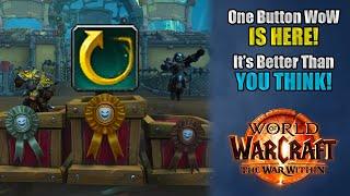 WoW's One Button Assistant Is Doing Better Than People Realize | The War Within