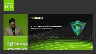 CUDA: New Features and Beyond | NVIDIA GTC 2024