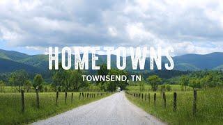 Hometowns | Townsend, TN | Episode Promo