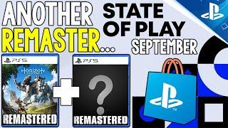 New State of Play September Update - Another Remaster NO ONE WANTS