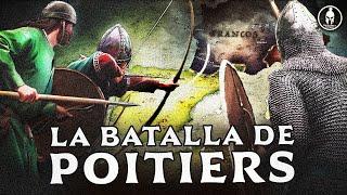 Batalla de Poitiers, 732 ️ La última frontera de Europa