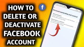 How To Deactivate or Delete Facebook Account | New Update | REAL!