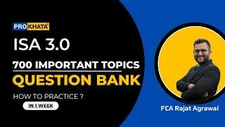 How to practice the Most Important 700 Topics question bank for the ISA 3.0 Exam?