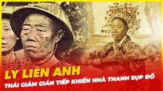 LÝ LIÊN ANH, T.H.Á.I. G.I.Á.M. GIÁN TIẾP KHIẾN NHÀ THANH SỤP ĐỔ