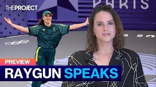 Raygun Speaks Out: Aussie Breakdancers First Interview Since Paris Olympics: Preview