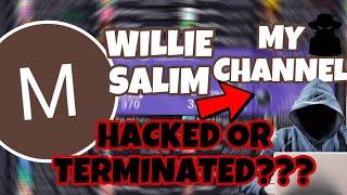 WILLIE SALIM NEW LOGO & NAME OR HACKED OR TERMINATED?